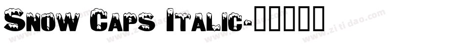 Snow Caps Italic字体转换